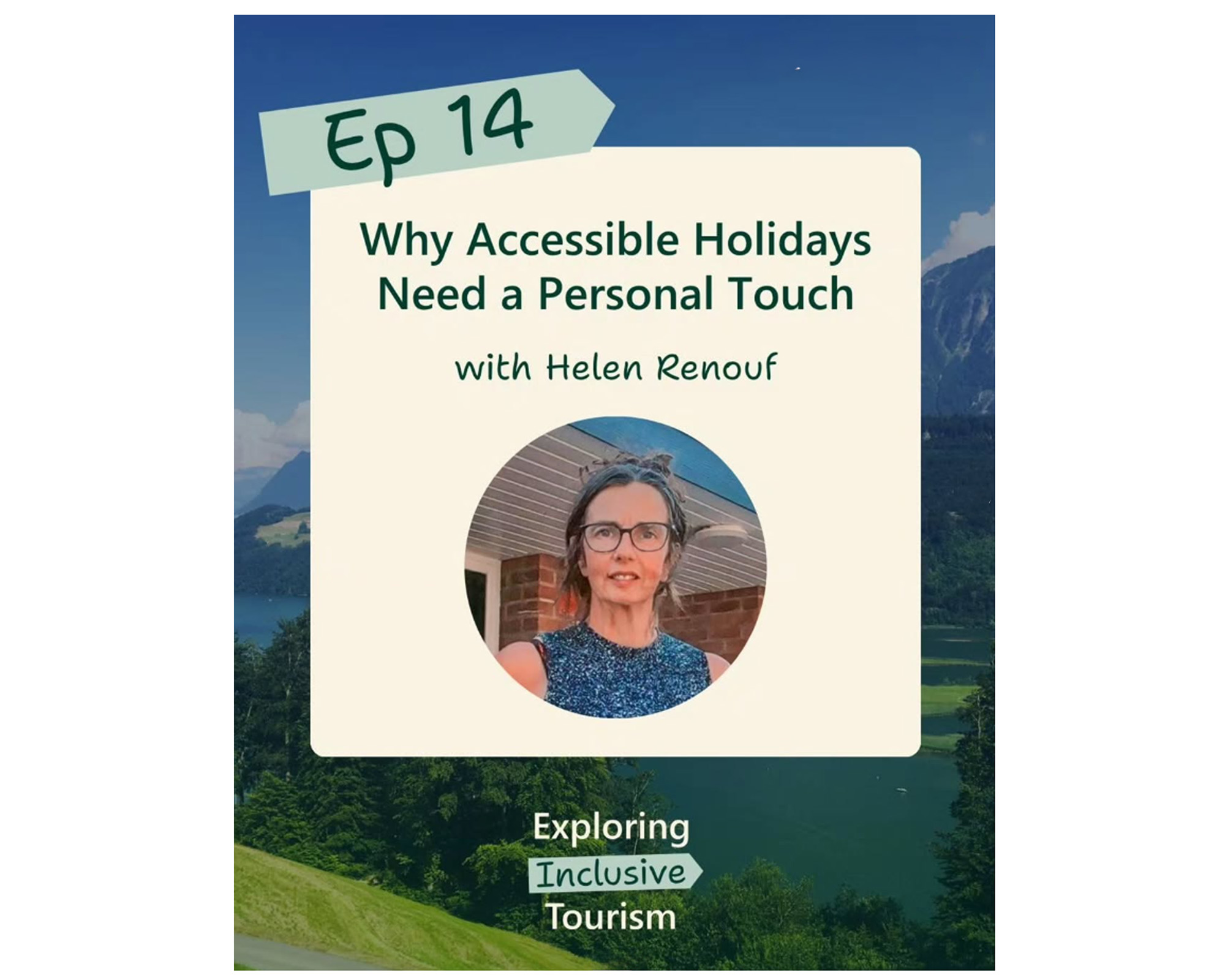 Exploring Inclusive Tourism Podcast
